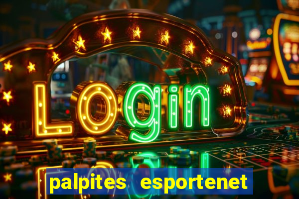 palpites esportenet jogos de hoje