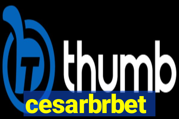 cesarbrbet