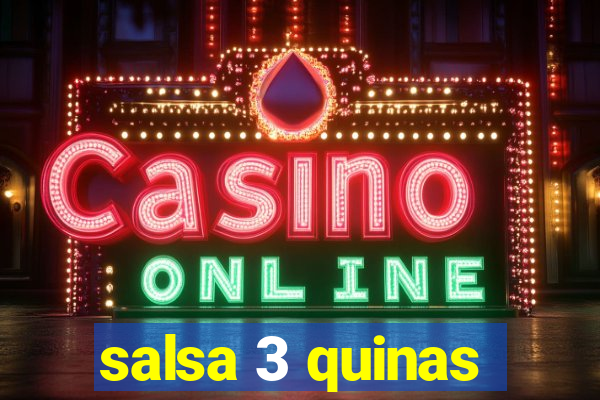 salsa 3 quinas