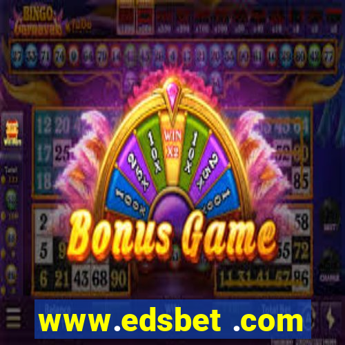 www.edsbet .com