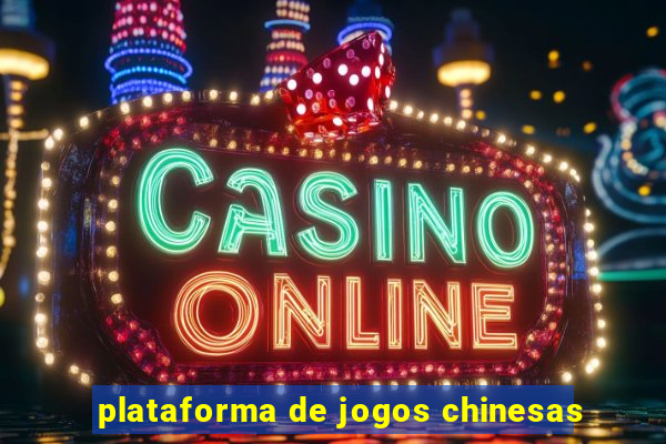 plataforma de jogos chinesas