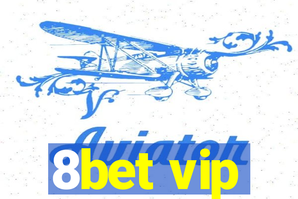 8bet vip