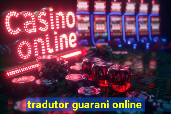tradutor guarani online