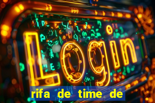 rifa de time de futebol qual sai mais