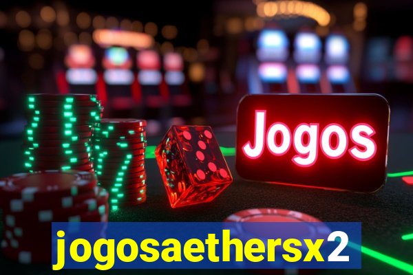 jogosaethersx2