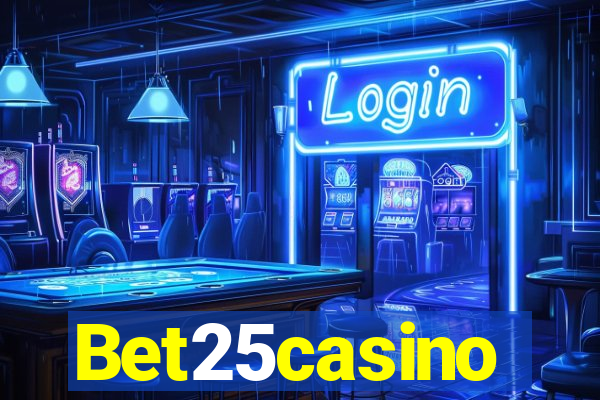 Bet25casino