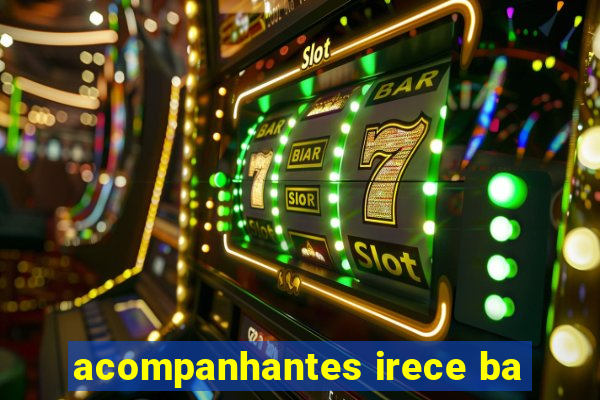 acompanhantes irece ba