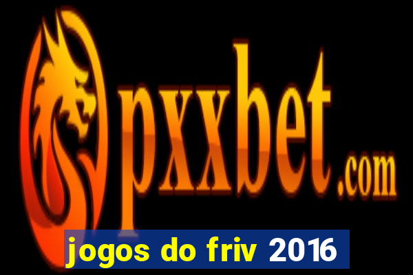 jogos do friv 2016
