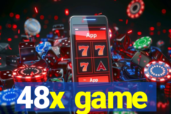 48x game