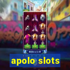apolo slots