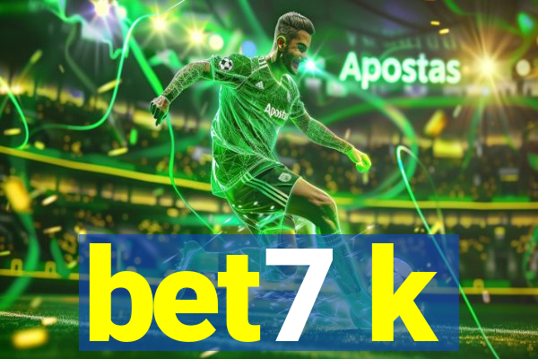 bet7 k