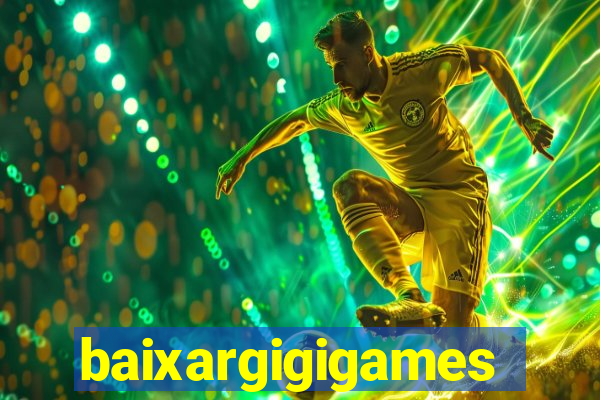 baixargigigames