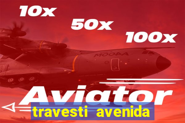 travesti avenida cruzeiro do sul