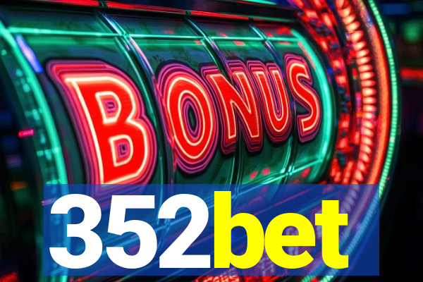 352bet