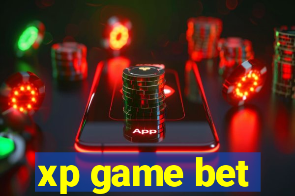 xp game bet