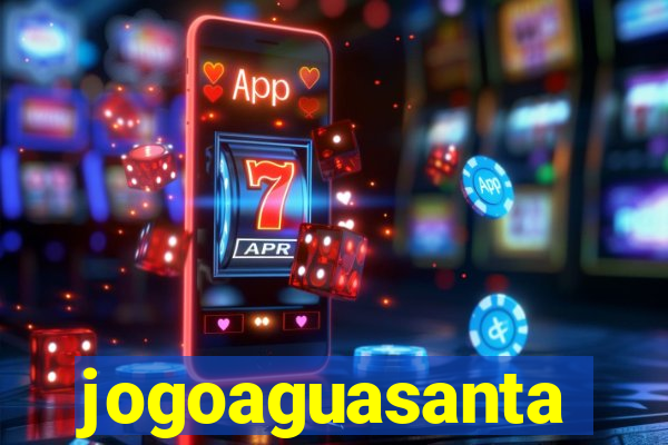jogoaguasanta