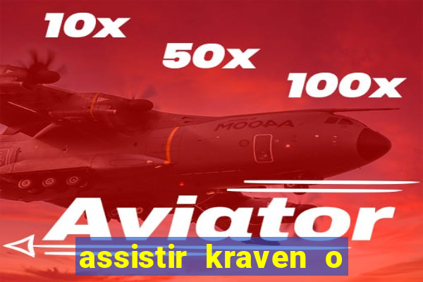 assistir kraven o caçador dublado pobreflix