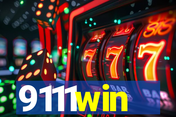 9111win