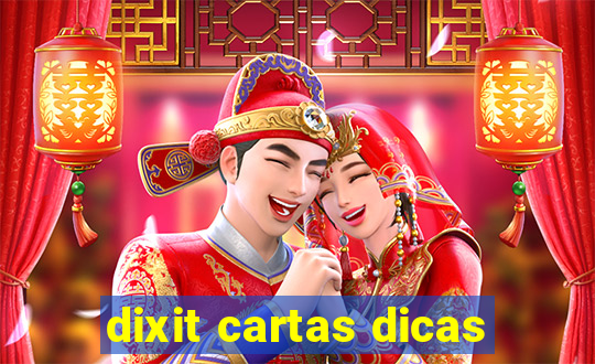 dixit cartas dicas