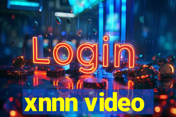 xnnn video