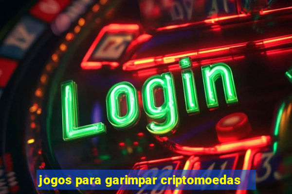jogos para garimpar criptomoedas