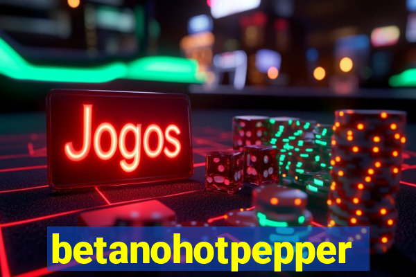 betanohotpepper