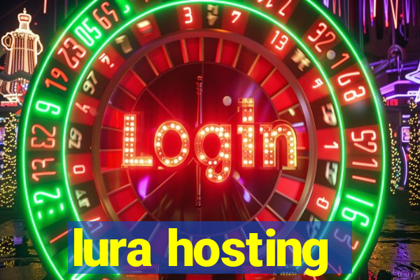 lura hosting