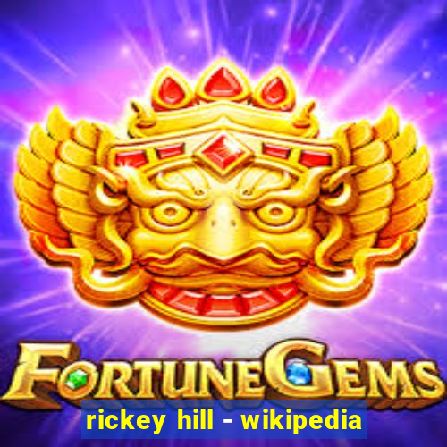 rickey hill - wikipedia