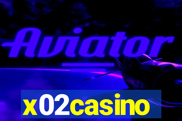 x02casino