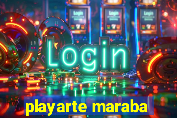 playarte maraba