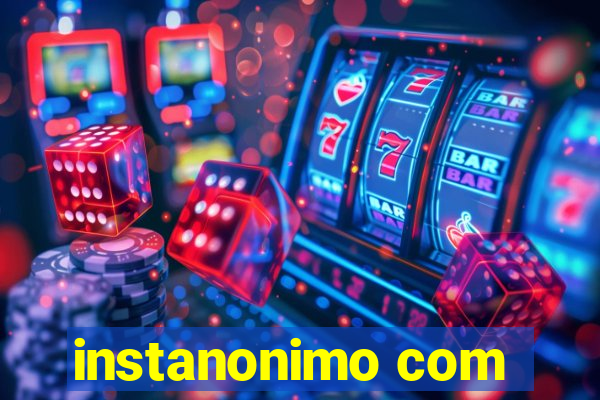 instanonimo com