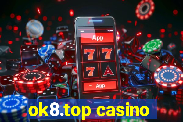 ok8.top casino