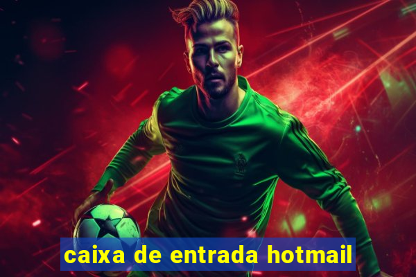 caixa de entrada hotmail