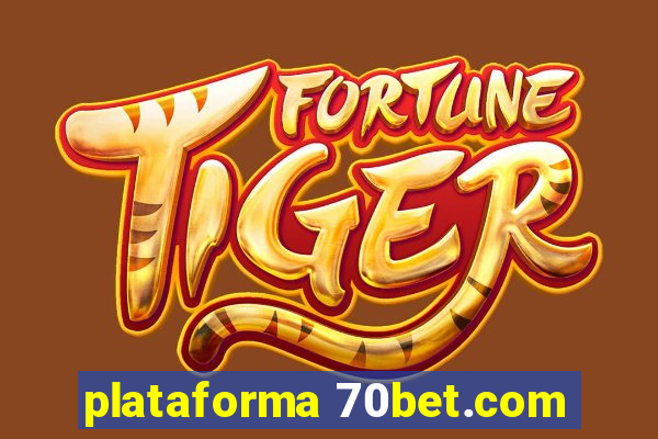 plataforma 70bet.com
