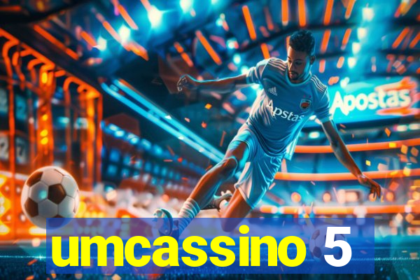 umcassino 5