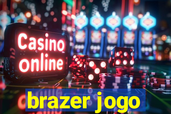 brazer jogo