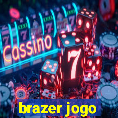 brazer jogo