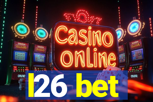 l26 bet