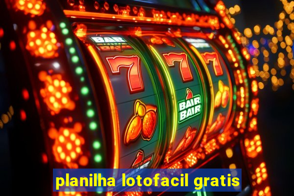 planilha lotofacil gratis