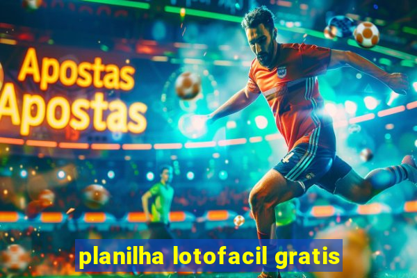 planilha lotofacil gratis