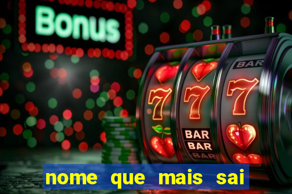 nome que mais sai na rifa cartela da sorte