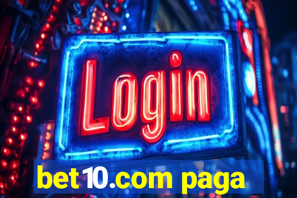 bet10.com paga