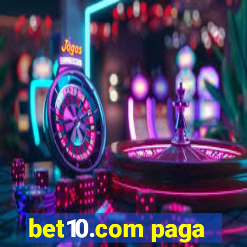 bet10.com paga