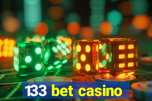133 bet casino