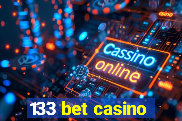 133 bet casino