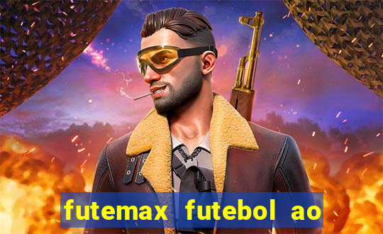 futemax futebol ao vivo hd