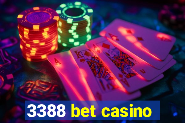 3388 bet casino