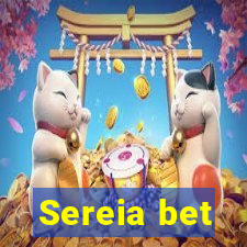 Sereia bet