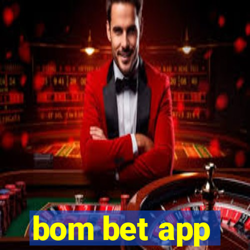 bom bet app