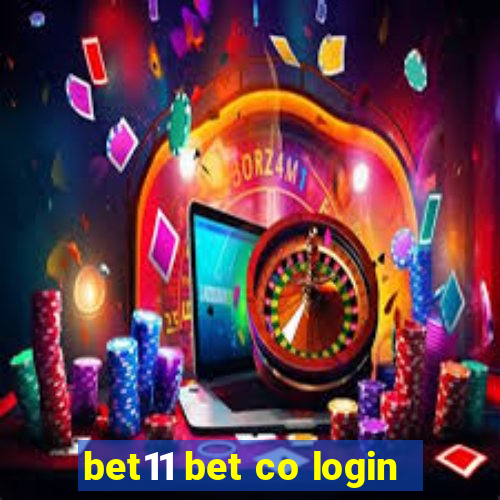 bet11 bet co login